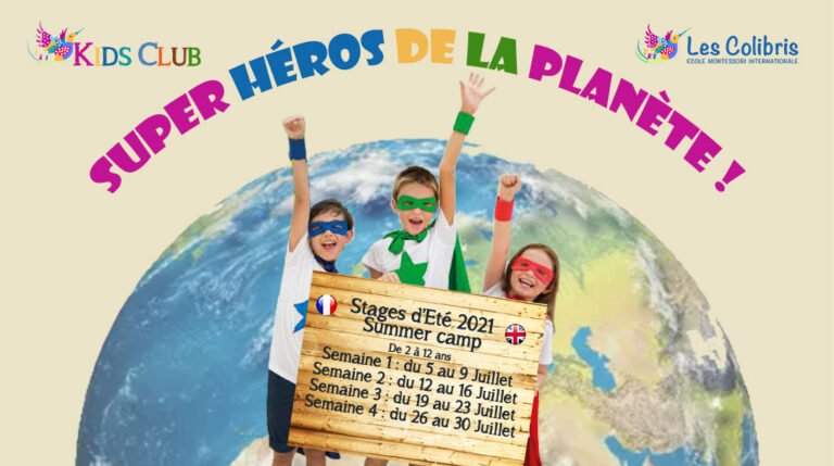 Vacances scolaires d&rsquo;été LE KIDS CLUB EN MODE SUPER HEROS DE LA PLANETE